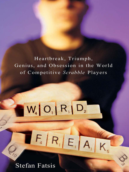 Title details for Word Freak by Stefan Fatsis - Wait list